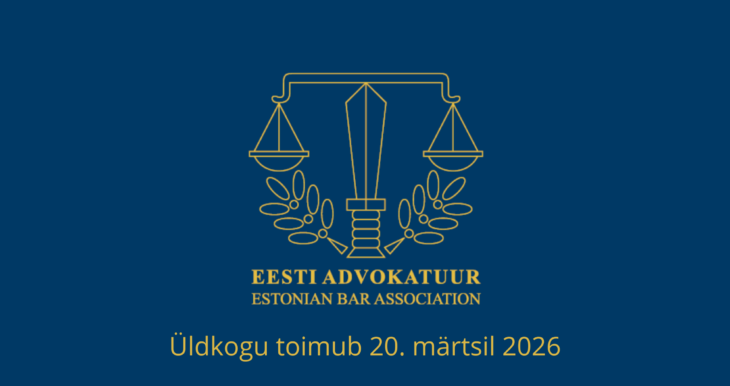 Eesti Advokatuuri üldkogu 20. märtsil 2026
